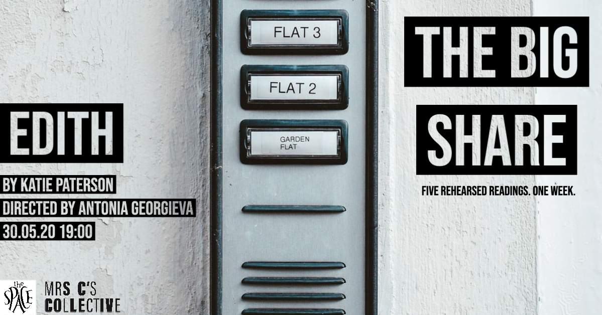 CollectiveMrs's tweet image. And last, but by no means least, we have our final BIG SHARE play...

Edith by @KatieCPaterson 
Directed by @AntoniaDirects 
30/05/20 - 7:00pm

Reserve a spot on the facebook event to join our online audience for the night!
facebook.com/events/2594579…