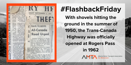 AMTA_ca's tweet photo. #flashbackfriday #fbf #TransCanadaHighway #KeepItMoving https://t.co/CjbYFYNsXH