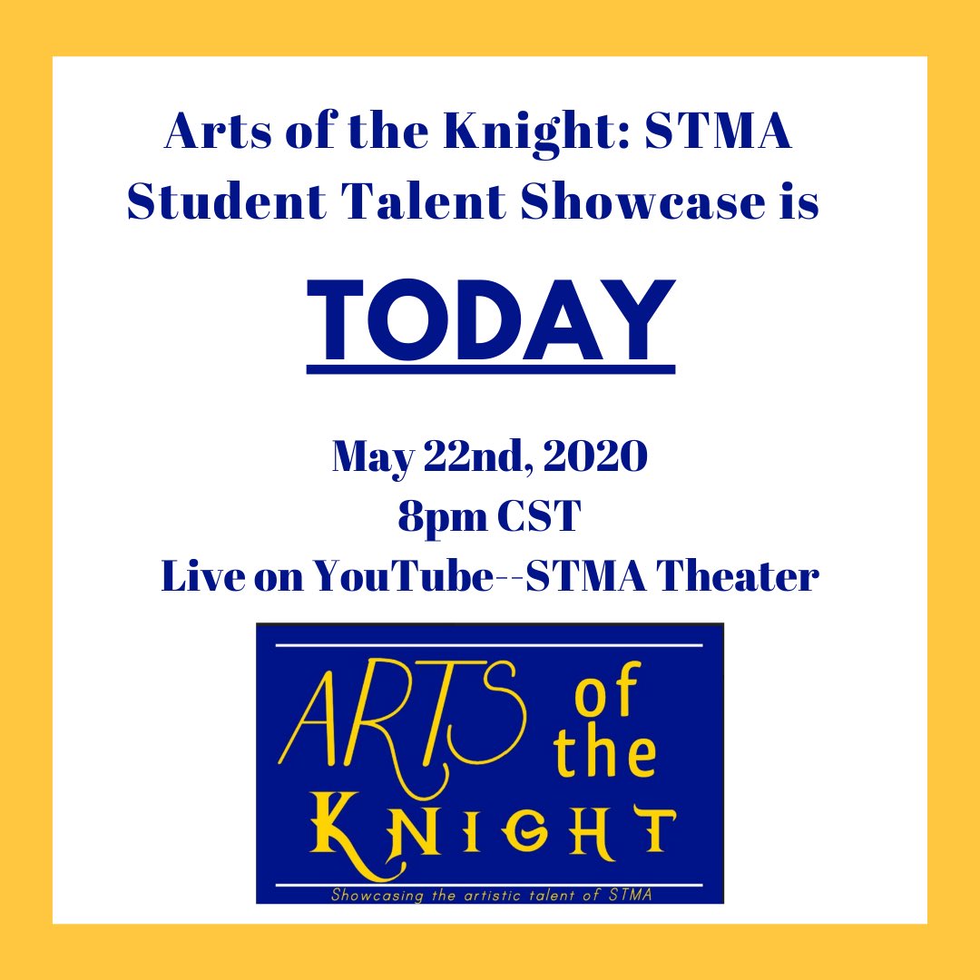 Tonight’s the night! Arts of the Knight will be streamed on the STMA Theater Youtube Channel at 8pm. Break a leg to all the performers!!! #knightspride