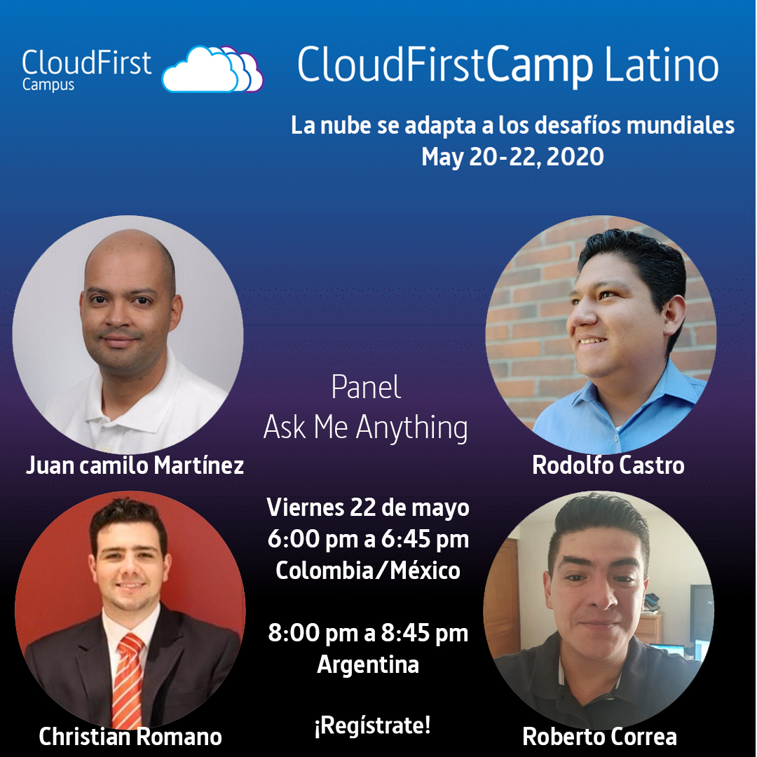 CloudFirstCamp's tweet photo. Ask Me Anything
Con nuestros panelistas Juan Camilo Martinez, Rodolfo Castro, Roberto Correa y Christian Romano
Jueves 21 de mayo de mayo 6 pm
Regístrate: https://t.co/5V1A5HPAMl
.
#CloudFirstCamp #CloudFirstCamplatino2020 #lanube #tecnologia https://t.co/aotgUN1MY4