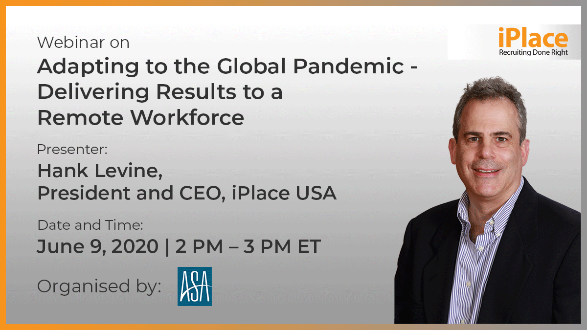iPlaceUSA's tweet photo. iPlace President and CEO, Hank Levine, is presenting a webinar on "Adapting to the #GlobalPandemic" on the @StaffingTweets platform. Register today!  

https://t.co/FE97oCoqzL 

#COVID19 #Recruiting #Staffing #RemoteWorkforce #ASACentral #StreamingOnline #Webinar #Hiring https://t.co/oy97YwrjCZ