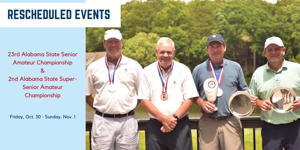 bamagolf's tweet photo. Rescheduled Events Update:
The 23rd Alabama State Senior Amateur Championship and the 2nd Alabama State Super-Senior Amateur Championship have officially been rescheduled for Friday, Oct. 30 - Sunday, Nov. 1! Registration is opening soon! #StateSenior #StateSuperSenior https://t.co/9lNjH1Qqs7