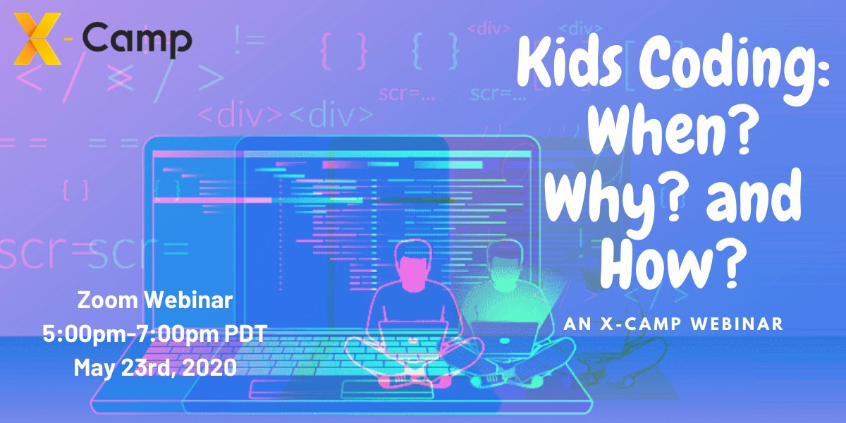 Upcoming Webinar Tomorrow! Kids coding: why, when and how? X-Camp is hosting a webinar tomorrow featuring the diamond coding tutor Xianyou Xu, and his student Chao Li(who's a gold medalist). How #coding benefits future careers? Register for free: x-campkidscoding.eventbrite.com