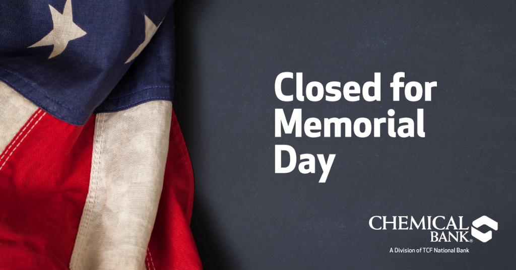 In observance of Memorial Day, our offices will be closed on Monday, May 25, 2020.