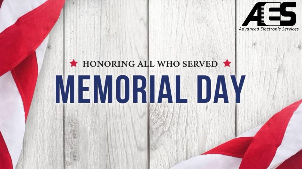 AES_INC1992's tweet photo. Happy Memorial Day Weekend from all of us here at AES! We will be closed Monday, May 25th in honor of Memorial Day. Take this weekend to enjoy time with your family and friends and remember all those who have served for us.

"We don't know them all, but we owe them all" - unknown https://t.co/hbM7chhovg
