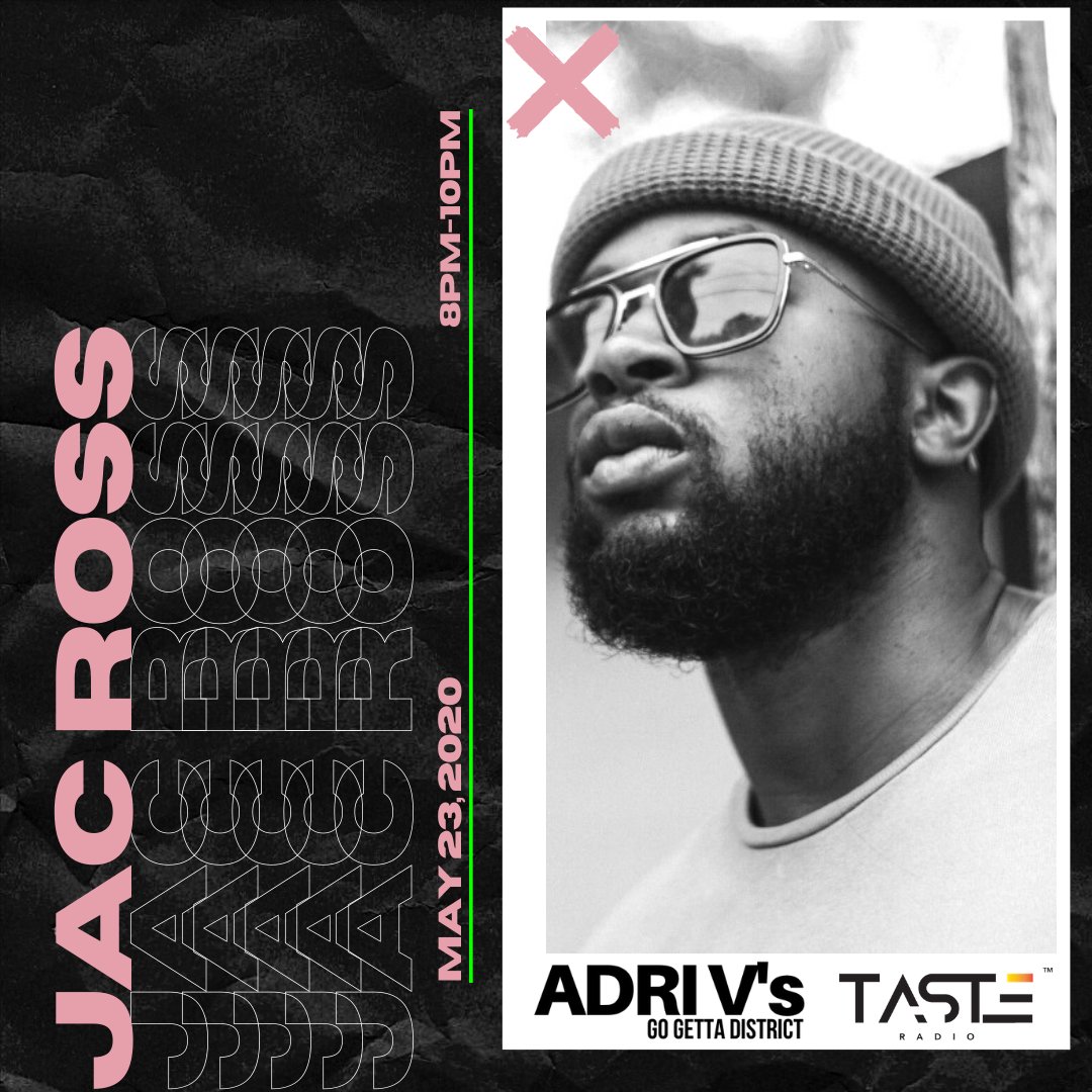 TheGoGettaMix's tweet photo. Every Saturday step tap into the district, ADRI.V's Go Getta District inside @tasteradio1 on @dashradio 8PM-10PM I'm talking with the one and only @JacRoss as we talk his single "Its OK To Be Black", why speaking the truth is needed, his G Codes to success and so much more! https://t.co/uJIzZNVvYk