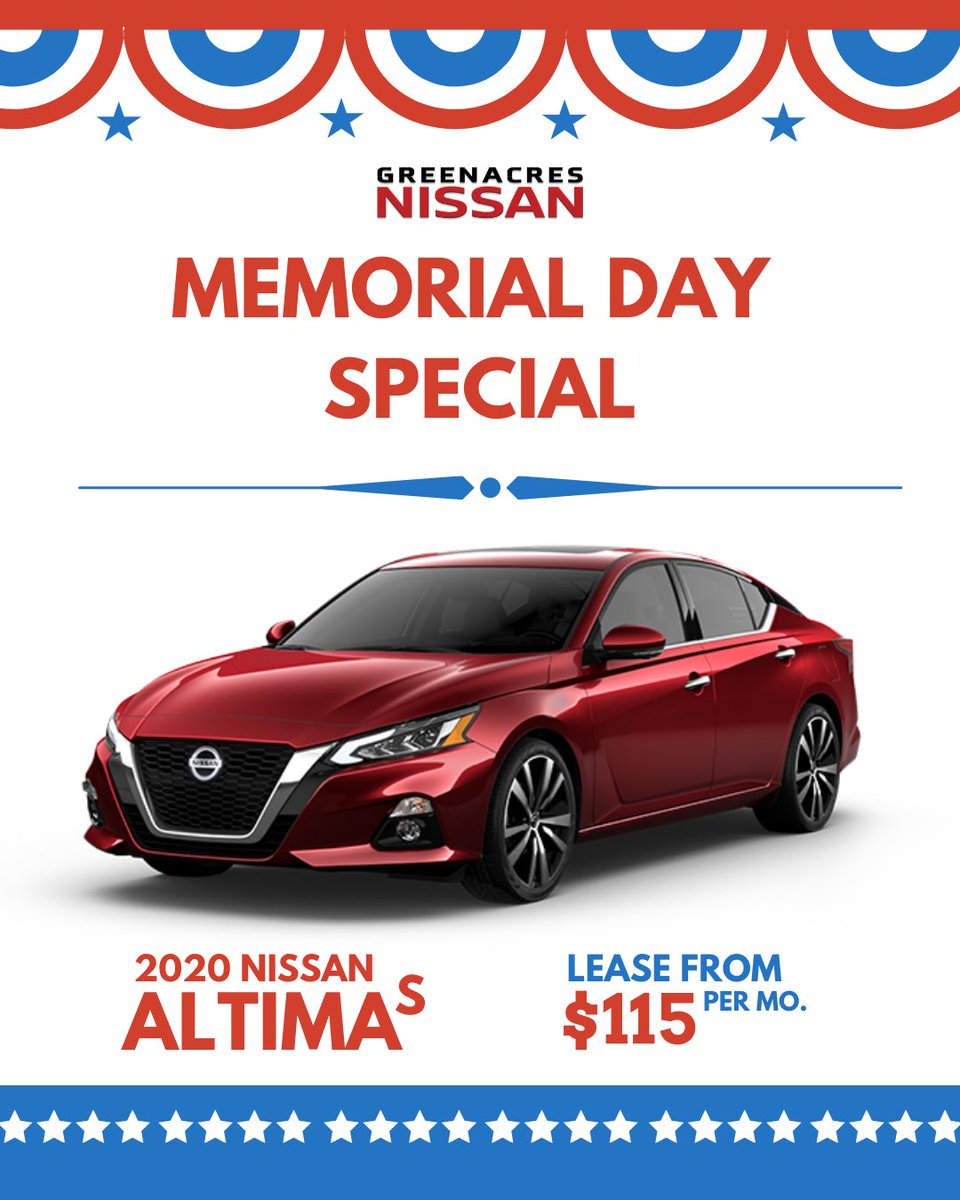 GreenacreNissan's tweet photo. Huge Memorial Day Savings happening right now until the end of the month! 🇺🇸 Take advantage of this amazing offer! Lease a 2020 Nissan Altima S from $115/month! 🚘🎉
#GreenacresNissan #MemorialDay #Altima2020 #WeMakeItEasy https://t.co/AD1au3xQK9