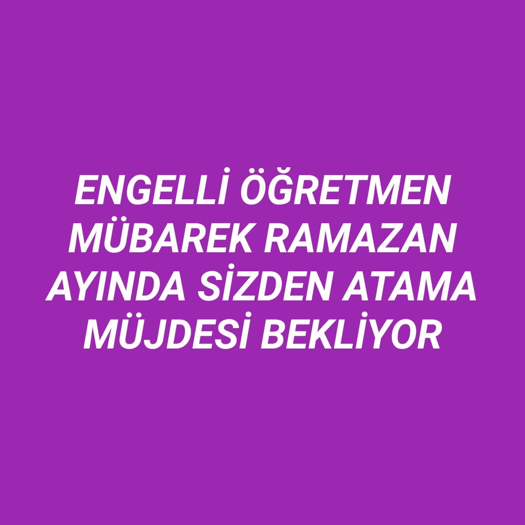 Mavilotta1's tweet photo. @resulpartici1 @RTErdogan @ziyaselcuk @safran1958 @hmzaydg @EngelsizEgtmSen #EngelliÖğretmenHazirandaAtamaistiyor
@EmineErdogan 
@ziyaselcuk 
@hmzaydg 
@safran1958 
@BeratAlbayrak 
@RTErdogan 
@dbdevletbahceli 
@kilicdarogluk 
@AvOzlemZengin 
@arzuerdemDB 
@TBMMGenelKurulu
@tcmeb https://t.co/EWao1LuZ4i