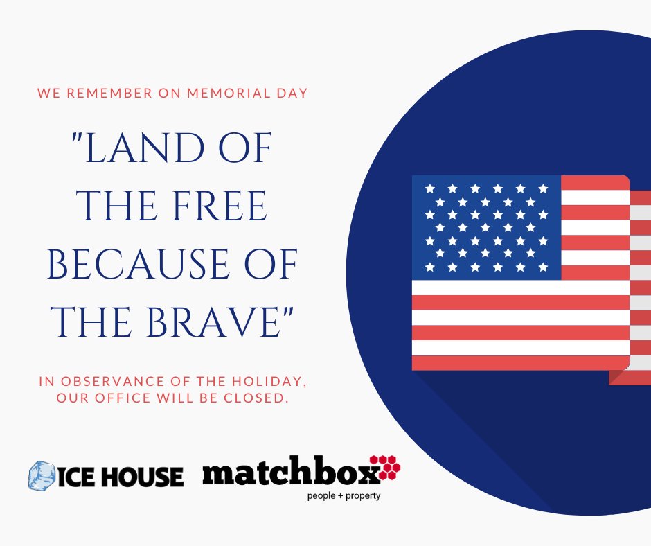 HBIceHouse's tweet photo. In observance of the Memorial Day holiday, our office will be closed on Monday, May 25. We look forward to serving you when we return on Tuesday.

#ICEHOUSE #MATCHBOX #MEMORIALDAY https://t.co/tXHjCQthCE