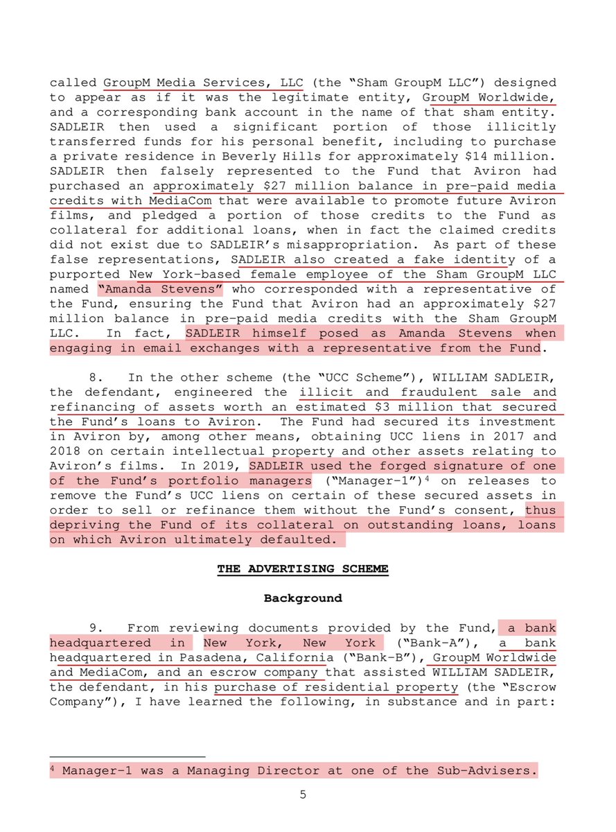 “SADLEIR...transferred funds for his personal benefit.. purchase a private residence in Beverly Hills fo $14M...SADLEIR then falsely represented to the Fund that Aviron had purchased an approximately $27M balance in pre-paid media credits with MediaCom” https://www.justice.gov/usao-sdny/press-release/file/1278501/download