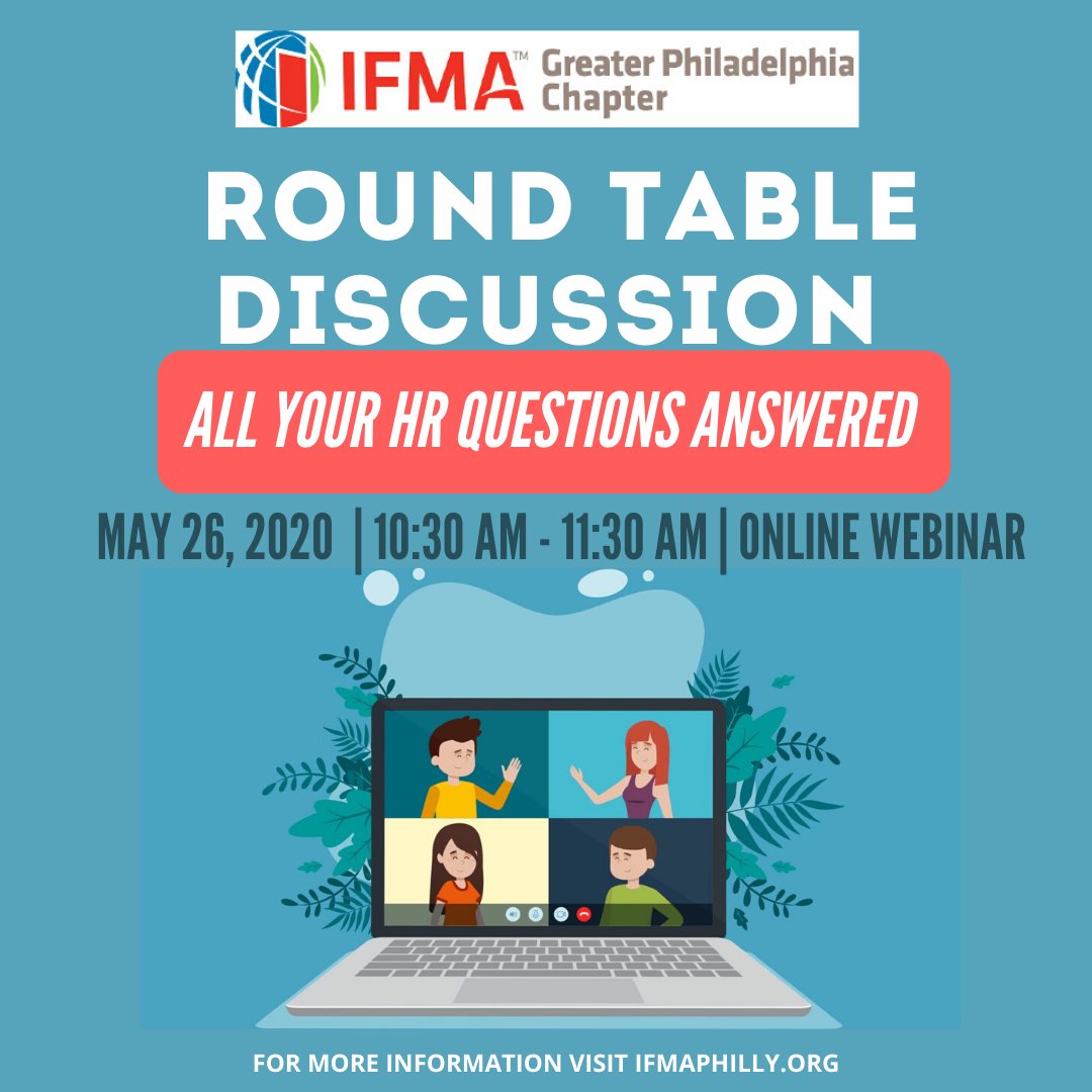 IFMAPhilly's tweet photo. Join IFMA Philadelphia on Tuesday, May 26th at 10:30 am for a round table discussion “All your HR questions answered” hosted by Emma Galinskie, Indiana University of Pennsylvania, Masters Degree in Employment &amp; Labor Relations, member of SHRM.

Visit https://t.co/qOtPTq62pP https://t.co/6PKIruhmwL