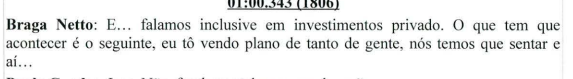 Braga diz que n falou em investimento público