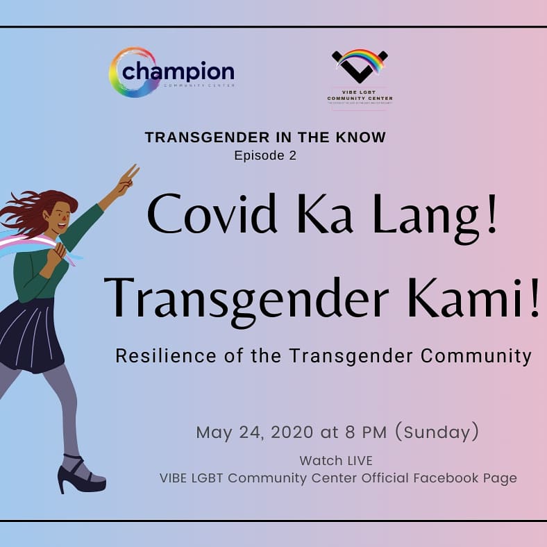 VIBE_lgbt's tweet photo. Transgender In The Know, Ep. 2
"Covid Ka Lang! Transgender Kami!"

Let's join in this exciting discussion on the Resiliency &amp; Tenacity of Transgender individual amidst global Pandemic. With guest from other TG organization: 

#AdvocacyVIBE #TGTalk #VIBElgbtCommunityCenter https://t.co/UOhrT1WrLV