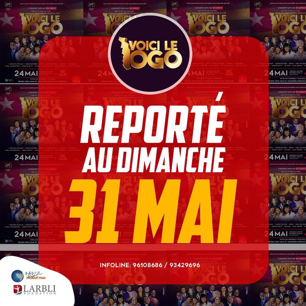 jonas_wizkeller's tweet image. 🇹🇬 VOICI LE TOGO 🇹🇬

En raison de la célébration de l&apos;Aïd El Fitr, Le concert Voici le Togo est reporté au Dimanche 31 Mai à 15h en direct sur la TVT et YouTube.