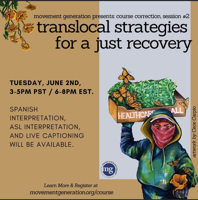 MoveGen's tweet photo. Course Correction Session 2 is coming!
”Translocal Strategies for a Just Recovery” Tues, June 2, 3-5pm PT / 6-8pm ET
**To utilize the ASL interpretation, please plan to join directly through Zoom (not FB live). ** #JustTransition #TranslocalOrganizing #COVID19 https://t.co/In8Wg7xJmE