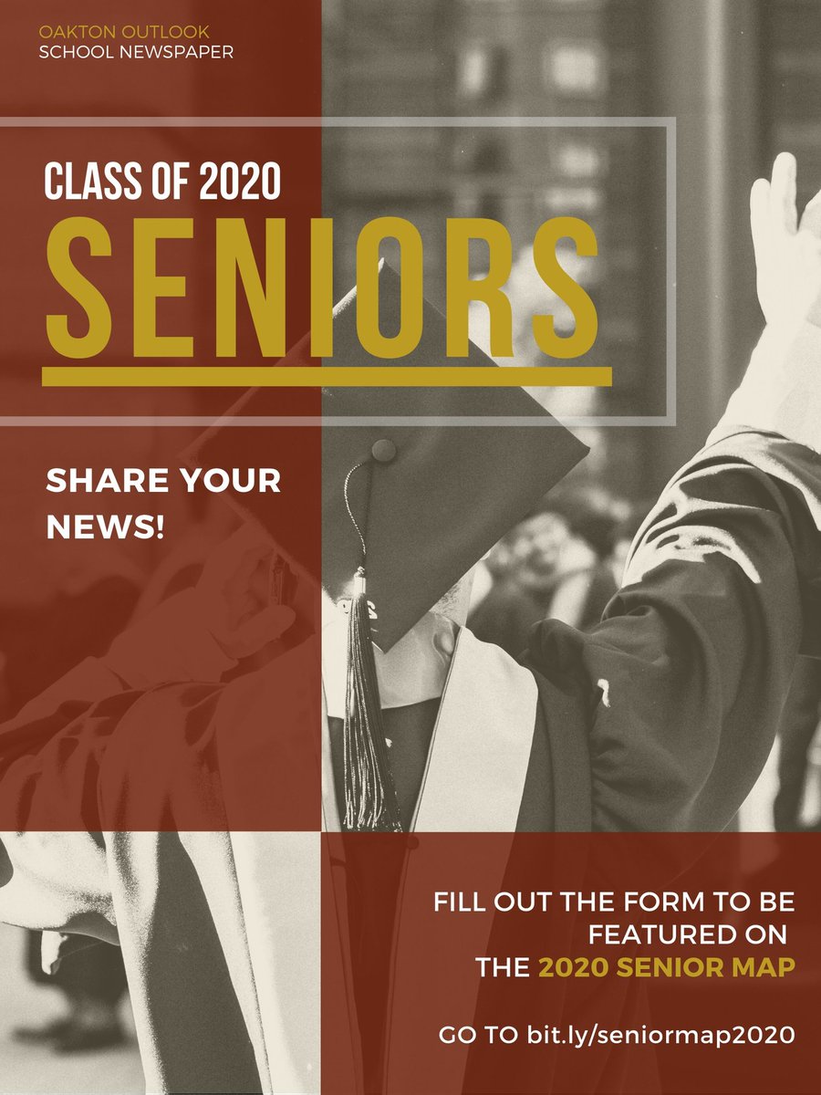Seniors! The Oakton Outlook is creating the 2020 senior map so make sure you fill out the google form at bit.ly/seniormap2020