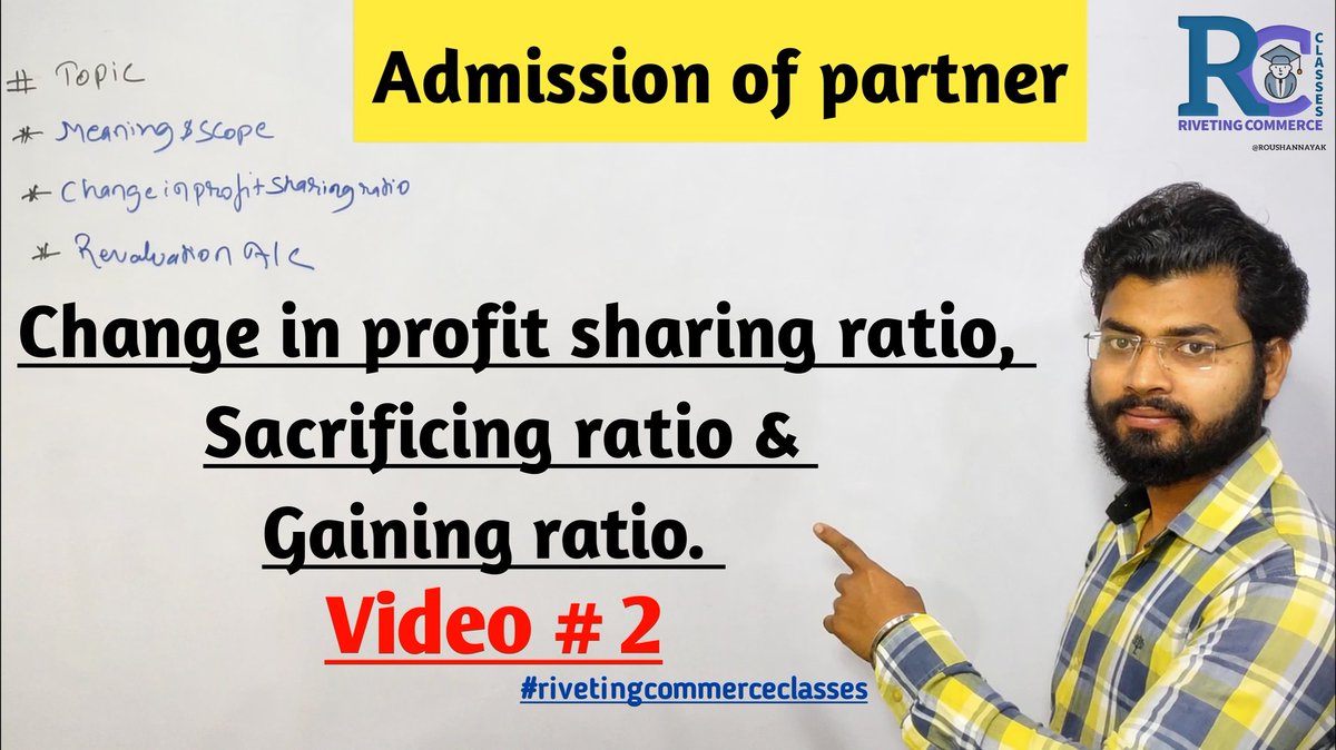 rivetingcommerc's tweet photo. Stayhome, Staysafe and study from home on youtube. https://t.co/STcEgCjvdp
Admission of partnership (change in profit sharing ratio, sacrificing ratio &amp; gaining ratio) #video2
#stayhome #staysafe #studyfromhome #rivetingcommerceclasses #12thclass #Commercestudents #commerce #cbse https://t.co/OTb8k2CSt1