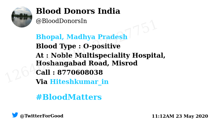 BloodDonorsIn's tweet photo. #Bhopal, Madhya Pradesh 
Need #Blood Type :  O-positive
At : Noble Multispeciality Hospital, Hoshangabad Road, Misrod
Number of Units : 2
Primary Number : 8770608038
Secondary Number : 9340723489
Via: @Hiteshkumar_in
#BloodMatters
Powered by Twitter https://t.co/kPciNWoPOk