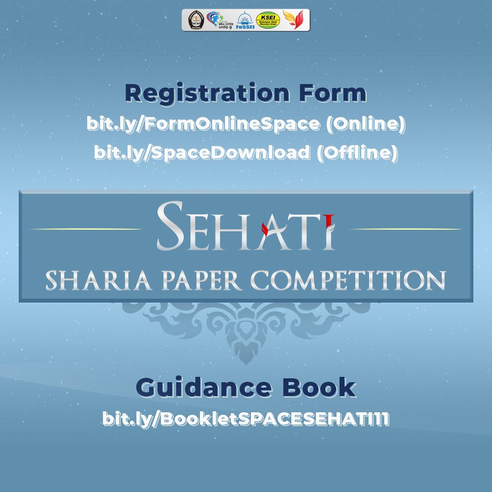 SHARIA PAPER COMPETITION

Hi, Rabbani Economists!
We remind you all that 11th SEHATI has opened registration.

Registration Form:
🔗bit.ly/FormOnlineSPACE (Online)
🔗bit.ly/SpaceDownload (Offline)
Guidance Book:
🔗bit.ly/BookletSPACESE…
We're waiting for your participation!