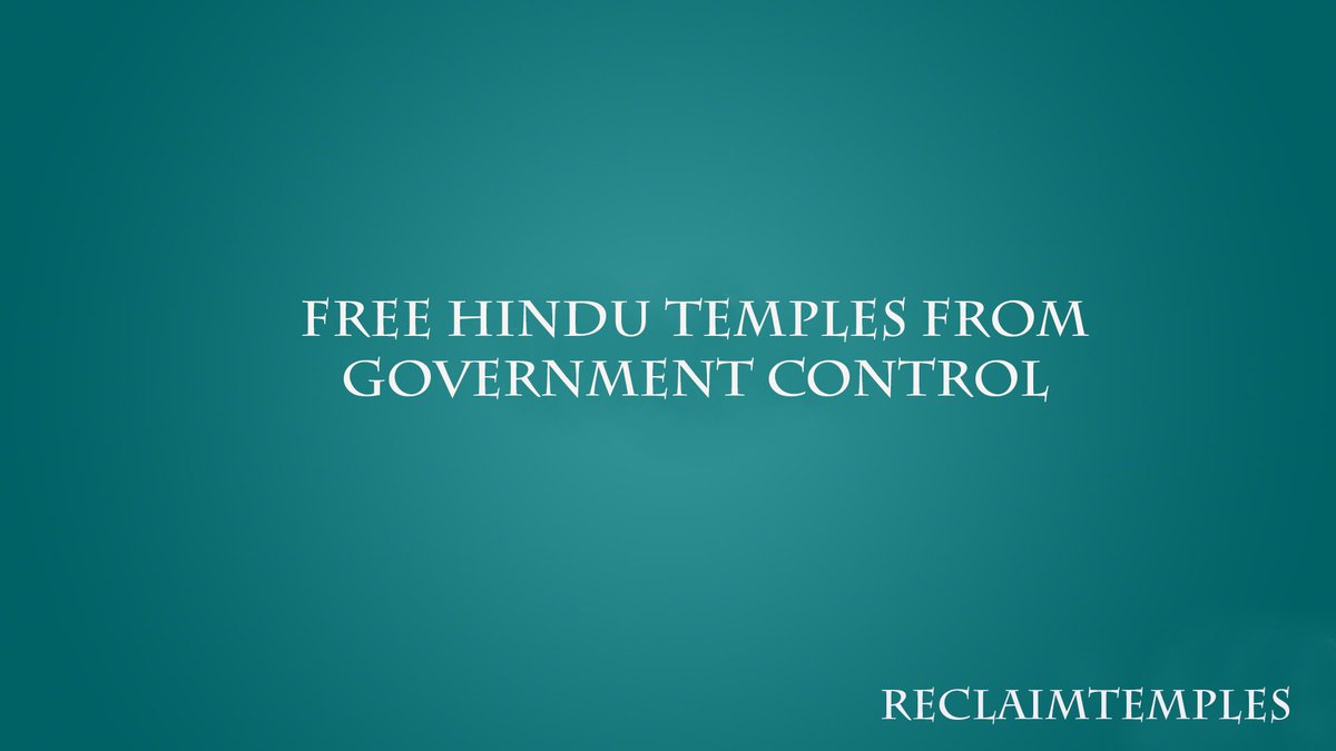 There are 300+ legislations and rules by which the state interferes in Hindu temples. Please check  http://reclaimtemples.com/templelaws  Each and every law has to be challenged and repealed, and needs tremendous efforts. Will Hindu society support such an initiative? #ReclaimTemples