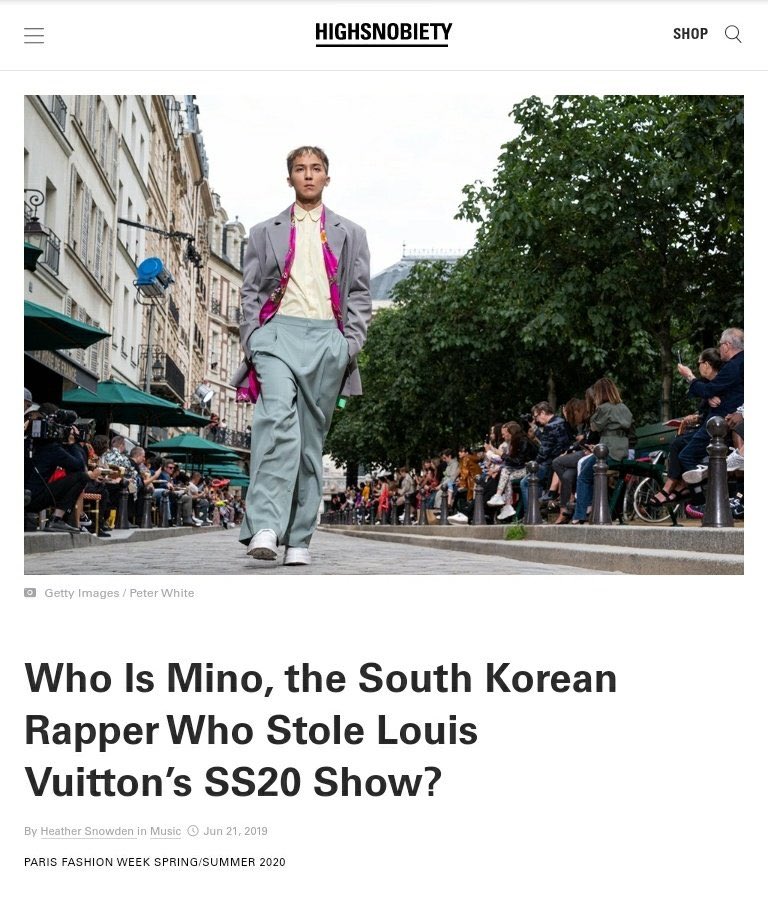 [ #MINO  #송민호] Mino making headlines in some of the biggest fashion & art magazines in the world such as Vogue, Highsnobiety, also getting positive comments in Korea after making history as first Korean artist to walk the runway for LV & personally chosen by Virgil Abloh himself