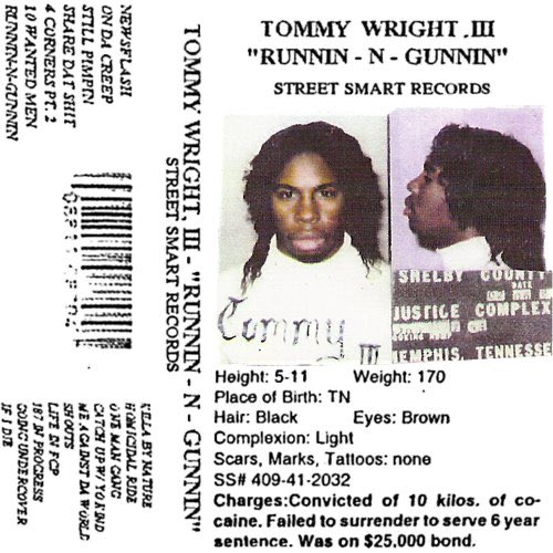 Tommy Wright III - Runnin-N-Gunnin (1995)On retrouve ce cher Tommy au sein de cette liste pour la seconde fois. Plus d’1h20 de plaisir avec ce classic project. Un tour d’horizon efficace de la culture rap de Memphis.