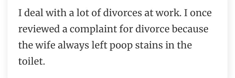 Some Lawyers were asked about the nastiest and weirdest causes of Divorce they have ever witnessed in their profession.Marriage is not for everyone. See thread 