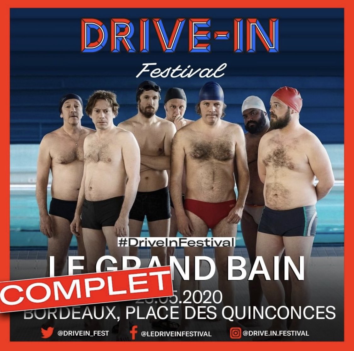 DriveIn_Fest's tweet photo. 🩲🩱 Vous avez vos maillots de bain ?

Rendez-vous ce soir pour profiter du film de @GillesLellouche, #LeGrandBain, au #DriveInFest.

C'est à 22h, places des Quinconces à Bordeaux ! Mais attention : c'est COMPLET. https://t.co/D6REf0Xf97