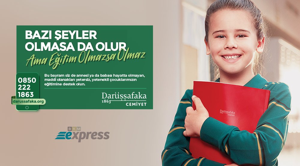 Bu bayram Darüşşafaka'ya BKM Express ile bağış yapın, destekleriniz anne veya babası hayatta olmayan, maddi olanakları yetersiz çocuklara gelecek olsun. <a href="/Darussafaka/">Darüşşafaka Cemiyeti</a> 
Bağış linki👉🏻bkm.bz/darussafaka_20…
