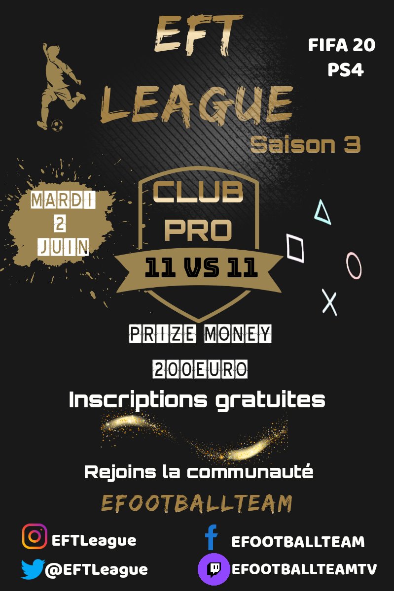 🎮⚽Salut la Team Club Pro 🤙

🗣️À la demande générale, on revient avec la saison 3️⃣ de l'<a href="/EFTLeague/">eFootballTeam League 🎮⚽</a> 🏆.

🔹Début Mardi 2 Juin
🔹Format coupe
🔹8️⃣Joueurs par Team Minimum ! 
🔹PRIZE MONEY 💸200e garantis
🔹Inscriptions gratuites
🔹Nb. Team illimité

GO ❗

📝Infos en DM

#FIFA20