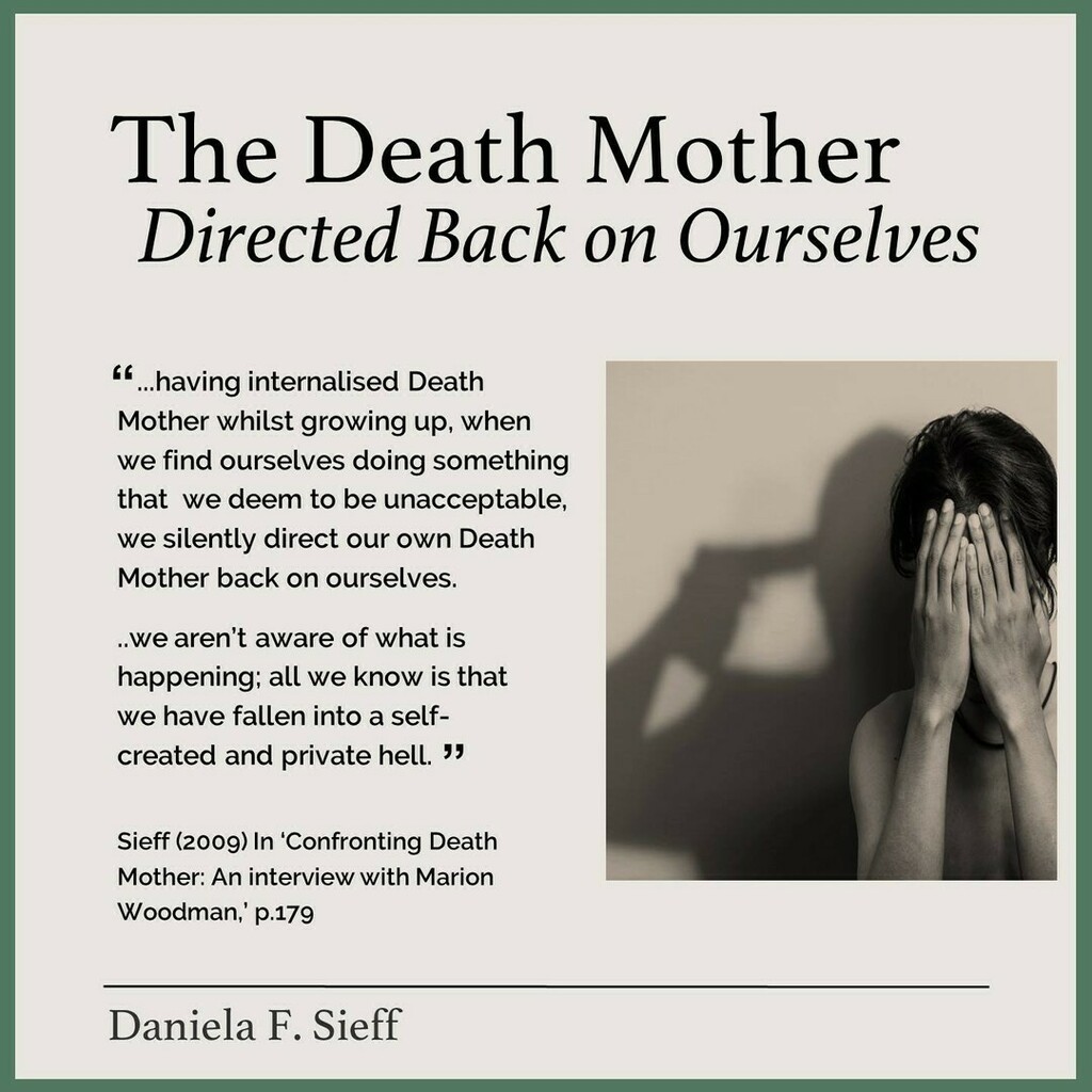 DanielaSieff's tweet photo. "...having internalised Death Mother whilst growing up, when we find ourselves doing something that we deem to be unacceptable, we silently direct our own Death Mother back on ourselves." ➖
#TraumaWorld
#deathmother
#marionwoodman
#motherarchetyp… https://t.co/rzevbFYmSt https://t.co/Lwfgdv7IB6