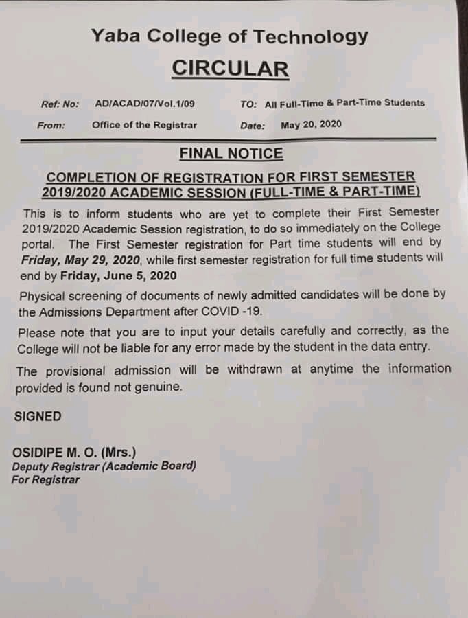 yctfinest's tweet photo. COMPLETION OF REGISTRATION FOR FIRST SEMESTER 2019/2020 ACADEMIC SESSION (FULL-TIME AND PART-TIME) has been postponed till Friday June 5, 2020 https://t.co/AiTl8T5f4k