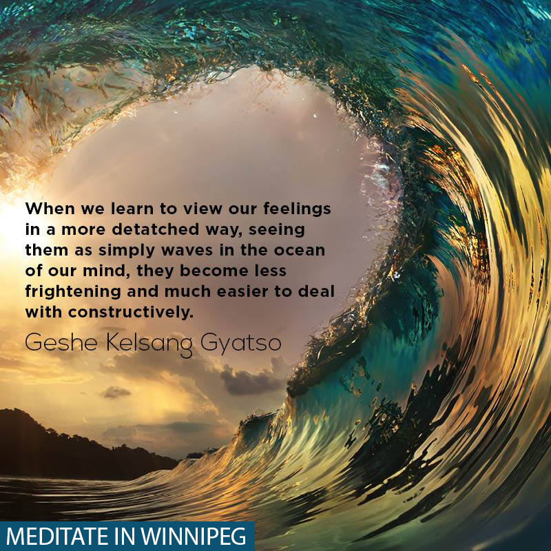 KMCWpg's tweet photo. When we learn to view our feelings in a more detached way, seeing them as simply waves in the ocean of our mind, they become less frightening and much easier to deal with constructively.
#kadampa #meditation #winnipeg #westendwpg #ellice #ourfeelings #peace #love https://t.co/5ymBgZkspI