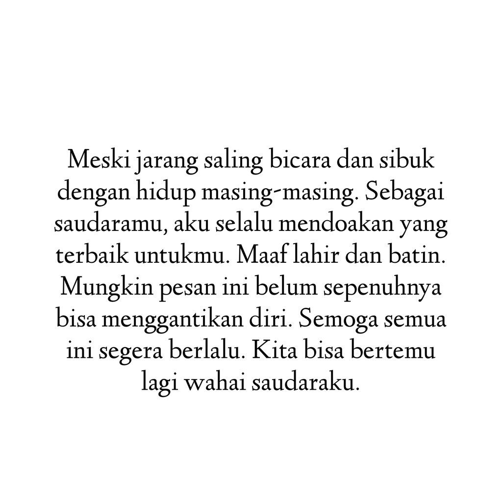 dsuperboy's tweet photo. Buat yang malas merangkai kata.
Ini aku bikinkan template —sudah dengan format foto. Silakan disimpan dan kirim ke orang yang kamu pengin. Sengaja tak kupasang namaku, biar pesanmu jadi lebih personal. https://t.co/3UqJwbR9KC