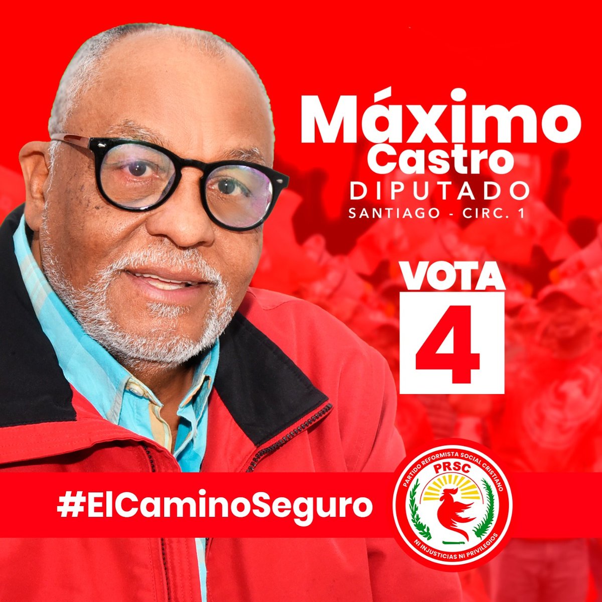 PartidoPRSC's tweet photo. #MaximoCastro (@MaximoCastroS1) candidato a Diputado de Santiago Circ.1, de nuestro Partido #PRSC y aliados en la casilla 4 !VOTA ROJO! Dispuesto a trabajar en equipo para recuperar el camino seguro de nuestro país. #NoEsMomentoDeInventar #ElCaminoSeguro https://t.co/ODlXjeZfv2
