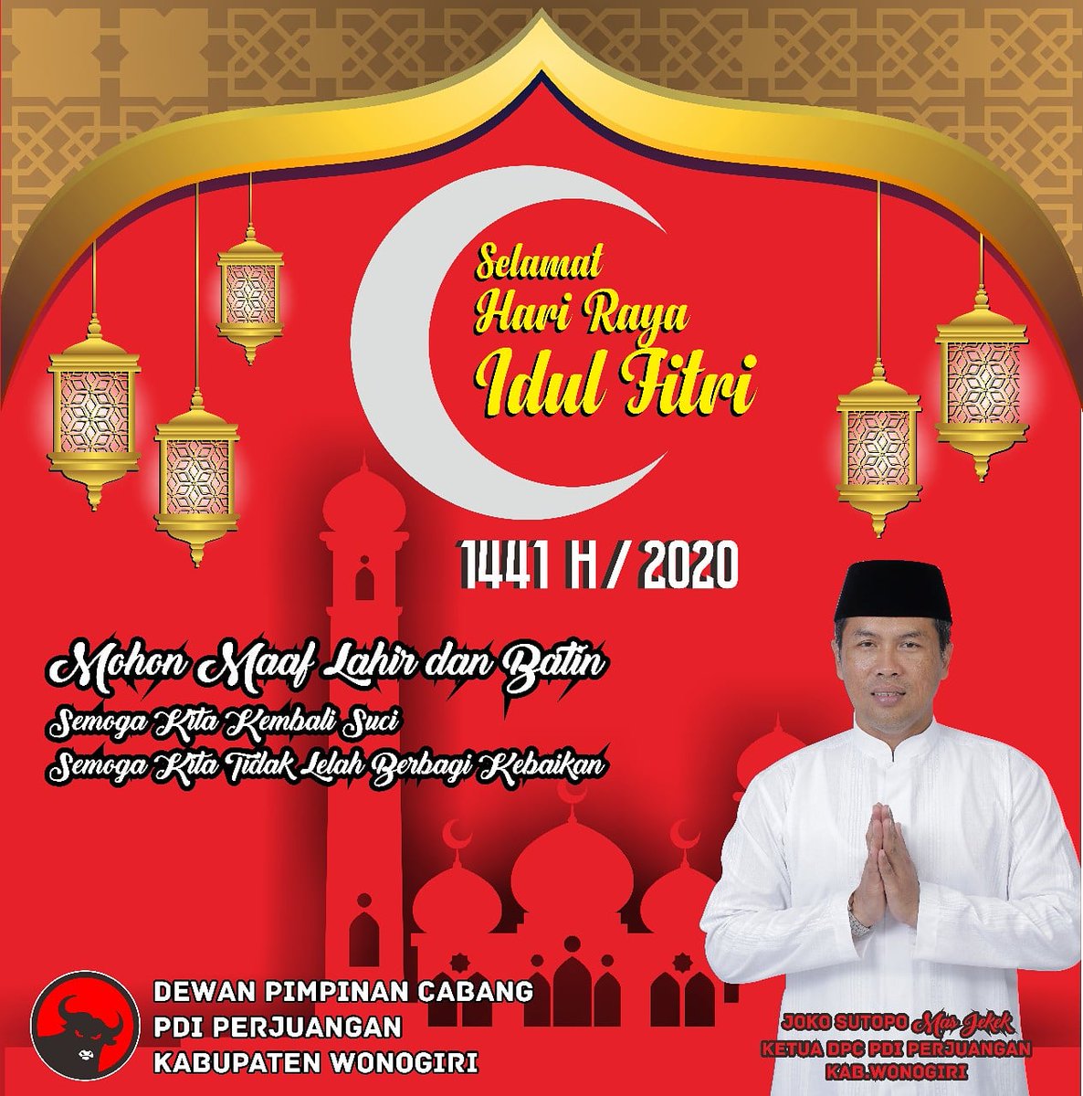 Keluarga Besar DPC PDI Perjuangan Kabupaten Wonogiri mengucapkan Selamat Hari Raya Idul Fitri 1441 H
.
Mohon Maaf Lahir dan Batin 

#idulfitri 
#PDIPerjuangan 
#GoNyawijiMasJekek