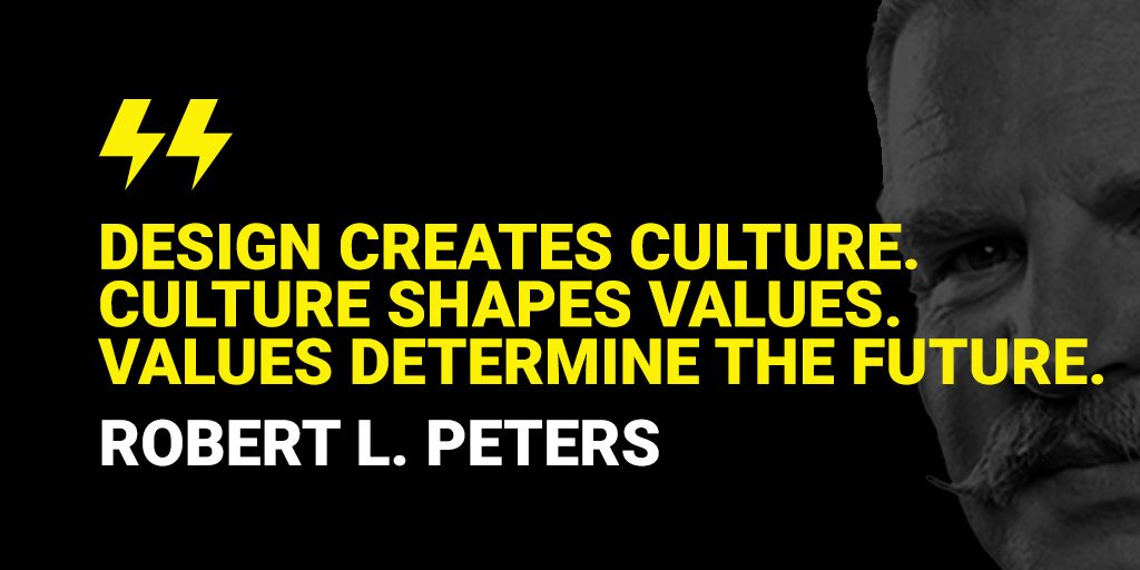 AlmightyCreati1's tweet image. Absolutely love this quote by Robert L. Peters. "Design creates culture. Culture shapes values. Values determine the future."
#lifeonpurpose #livelaughgrowlove