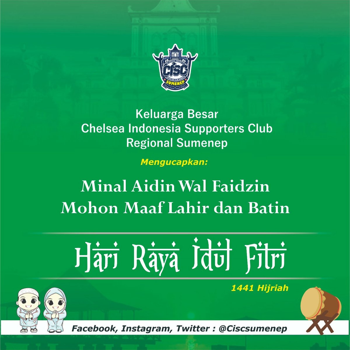 CISCsumenep's tweet photo. Takbir yang menggema dan gemuruh
suara beduk telah mengetuk setiap insan
tuk bermaaf maafan dari semua kesalahan yang pernah dilakukan,
itulah sebabnya kamipun mengucapkanمِنَ الْعَائِدِيْنَ وَالْفَائِزِيْنَ 
Mohon Maaf Lahir dan Batin.
Selamat Hari Raya Idul Fitri 1441 H https://t.co/Z194LOJntx