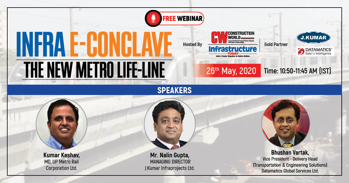 CWmagazine's tweet image. #ConstructionWorld is conducting webinar on "The New Metro Life-Line" (Partner Association: #JKumarInfraProjects &amp;amp; Datamatics Global Services Limited) scheduled on 26th May at 10:50 AM.
Register for the FREE webinar now: tiny.cc/clkhpz

#CWWebinar #infraProjects #Metro