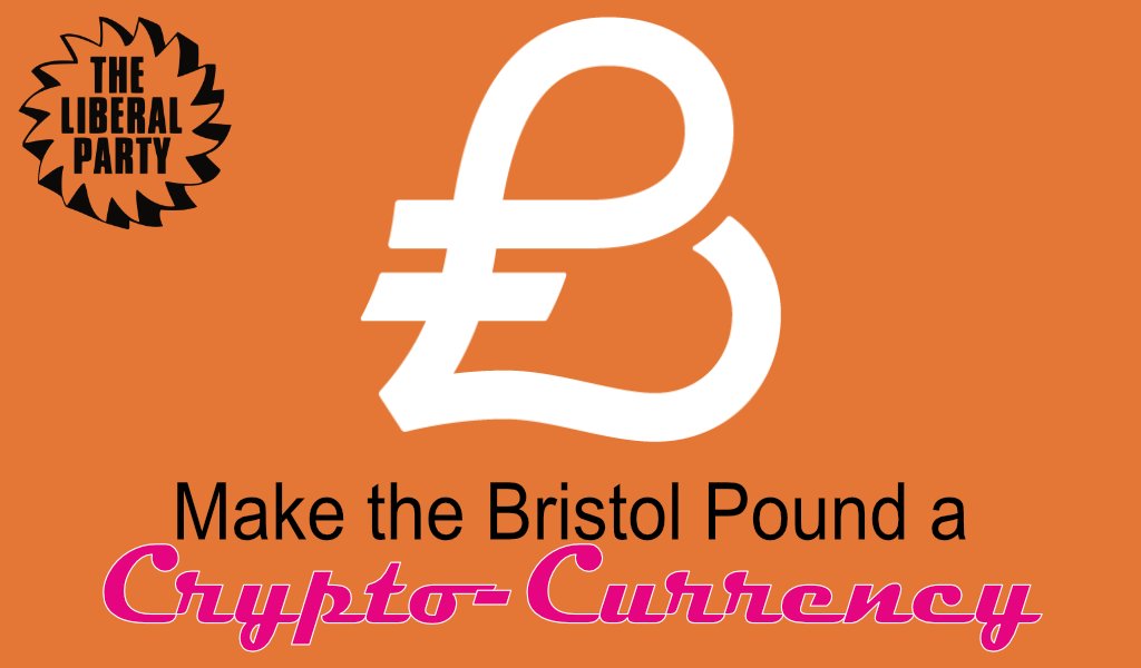 We need a modern Bristol pound! Let's make the Bristol the UK's first city to have its own crypto currency!