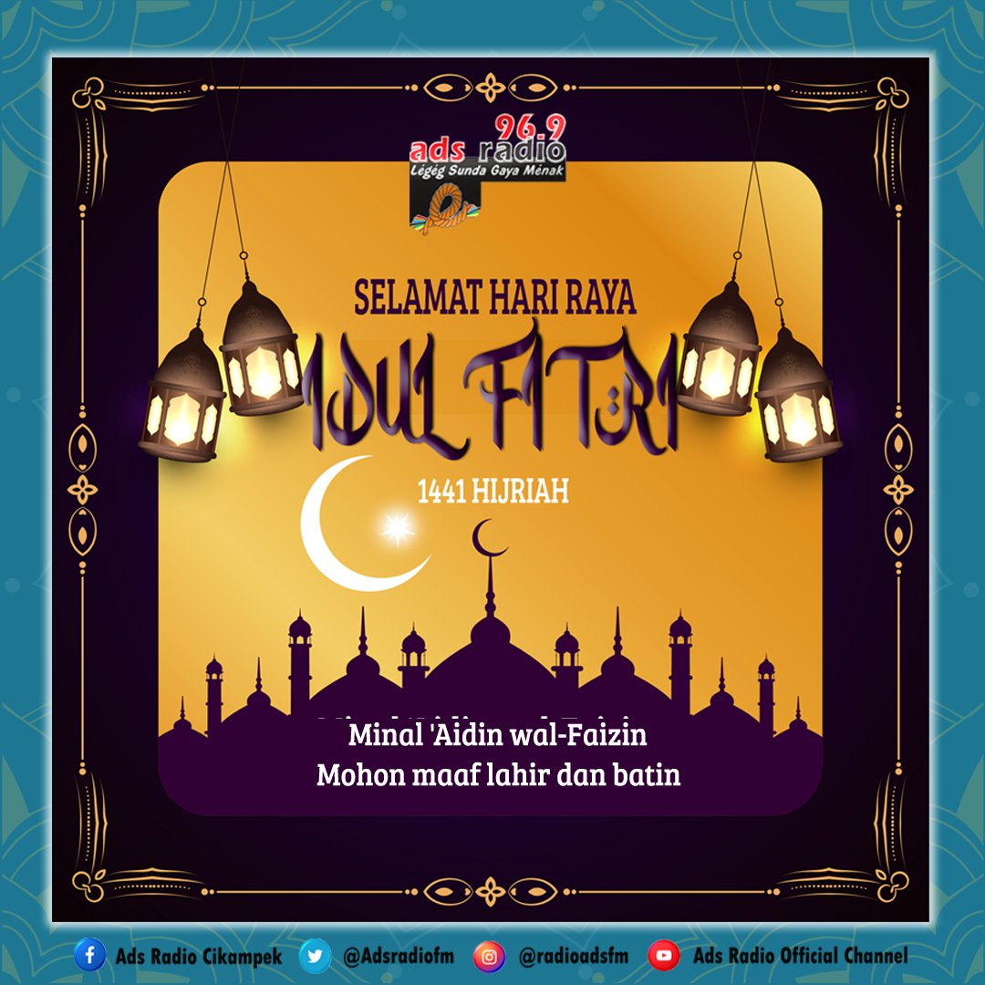 Segenap crew <a href="/ADSRadioFM/">96,9 FM ADS Radio</a>  mengucapkan Selamat hari Raya Idul Fitri 1441 Hijriah 🙏

Minal Aidin Wal-Faizin
Mohon maaf lahir dan batin 🙏

Tetap jaga jarak &amp; Jaga kesehatan dimanapun akang eteh berada 🙏