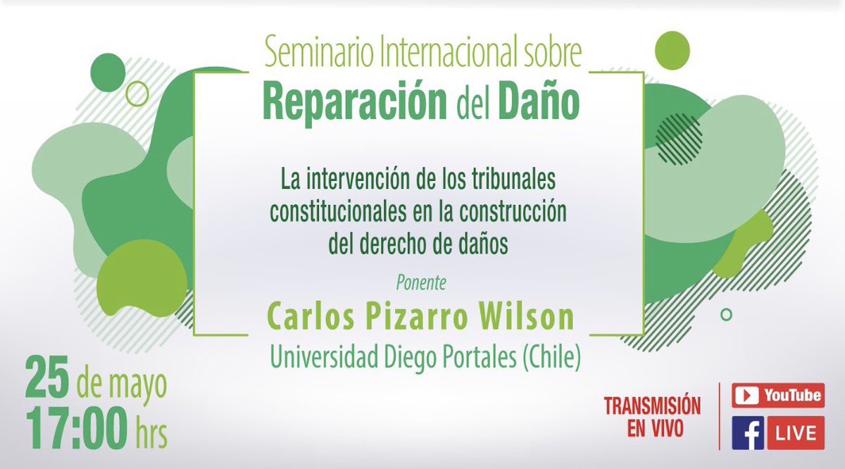 SCJN's tweet image. Sigue la transmisión en vivo del Seminario Internacional sobre Reparación del Daño a través de FB Live y 🎦YouTube bit.ly/2ThxZGR 

👉 La intervención de los tribunales constitucionales en la construcción del derecho de daños | Carlos Pizarro Wilson 
🔴25 de mayo 17:00h