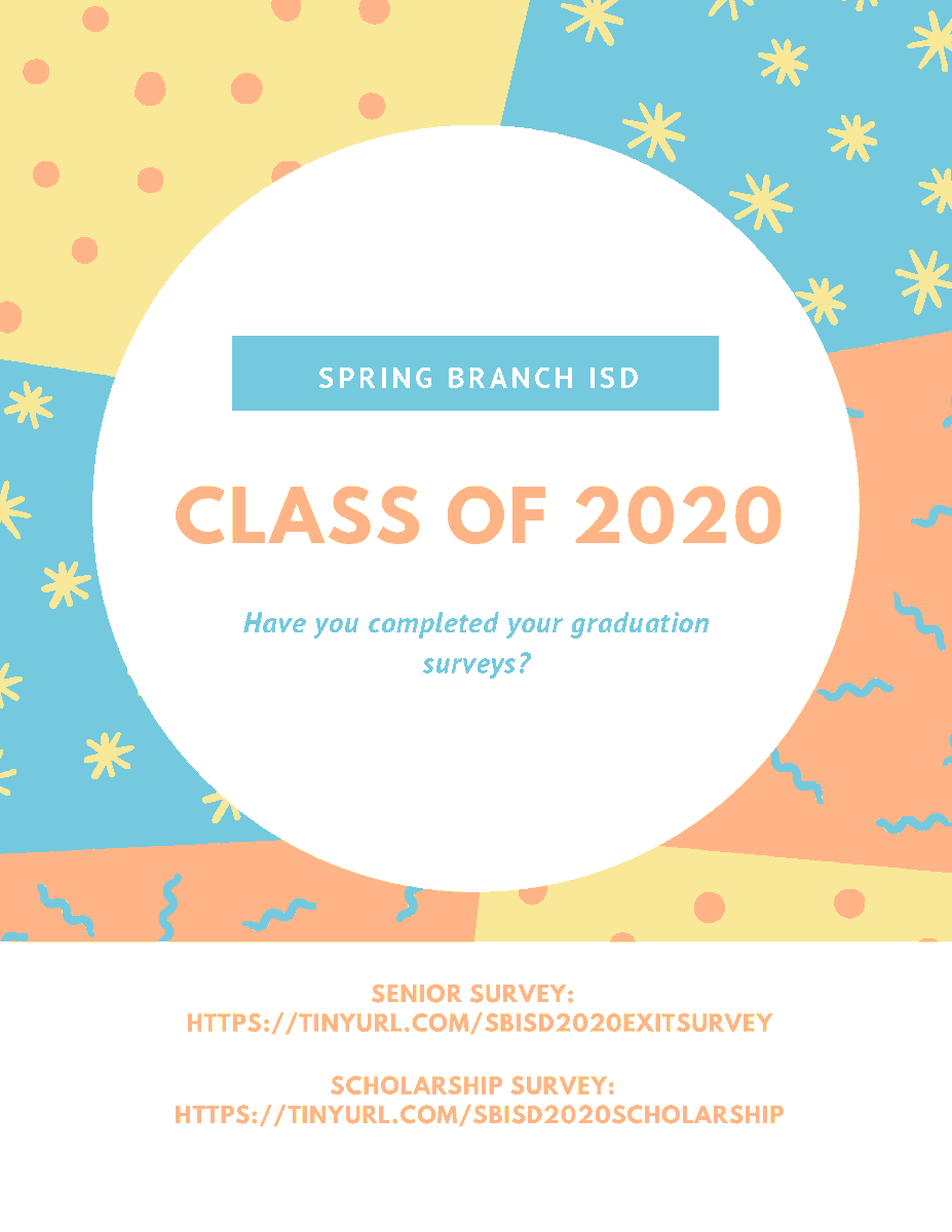 Class of 2020! Have you completed your graduation surveys?
Senior survey: TINYURL.COM/SBISD2020EXITS…
Scholarship survey: TINYURL.COM/SBISD2020SCHOL…