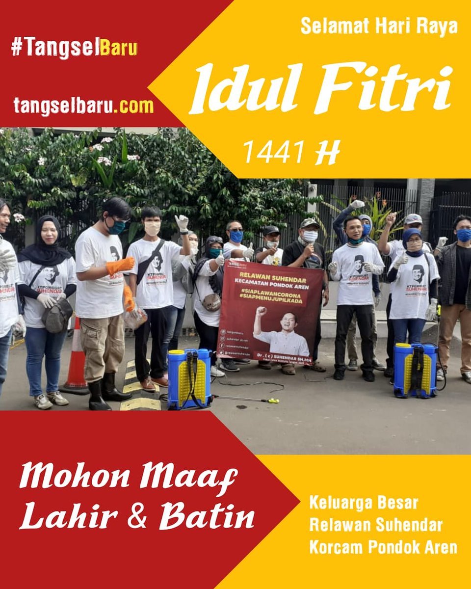 Abizard70116114's tweet photo. Minal aidzin wal Faidzin

Dr Suhendar SH MH
bakal calon walikota Tangsel

#suhendarfortangsel
#ciputat
#pamulang
#SeTu
#COVID19 
#tangselbaru
#RelawanBergerakLawanCovid 
#VirusCorona 
#RamadhanBerkah 
#tangsel 
#pilkadatangsel
#CoronaUpdate 
#IdulFitri1441H 
#lebaran https://t.co/jfk9t9Am3J