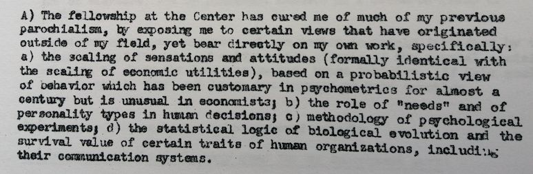 After a stay at Stanford's CASBS had introduced him to experiments, scaling techniques, psychometric prob theory and cured him of his “previous parochialism” & skepticism toward psychology, he got into experimenting with Davidson, Block & DeGroot, turned to information theory …