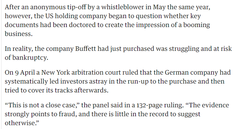 Buffet's company bought a German manufacturing company valued at €156M for €800M.Not the kind of deal I would expect the 4th richest oligarch on the planet to make...Allegedly, the German company made fake orders in photoshop to claim they were doing more business.