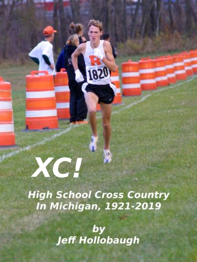 Jeff Hollobaugh On Twitter Now On Sale Years In The Making Xc High School Cross Country In Michigan Is Finally Done 249 Pages Over 200 Photos And Enough Xc Stuff To Make