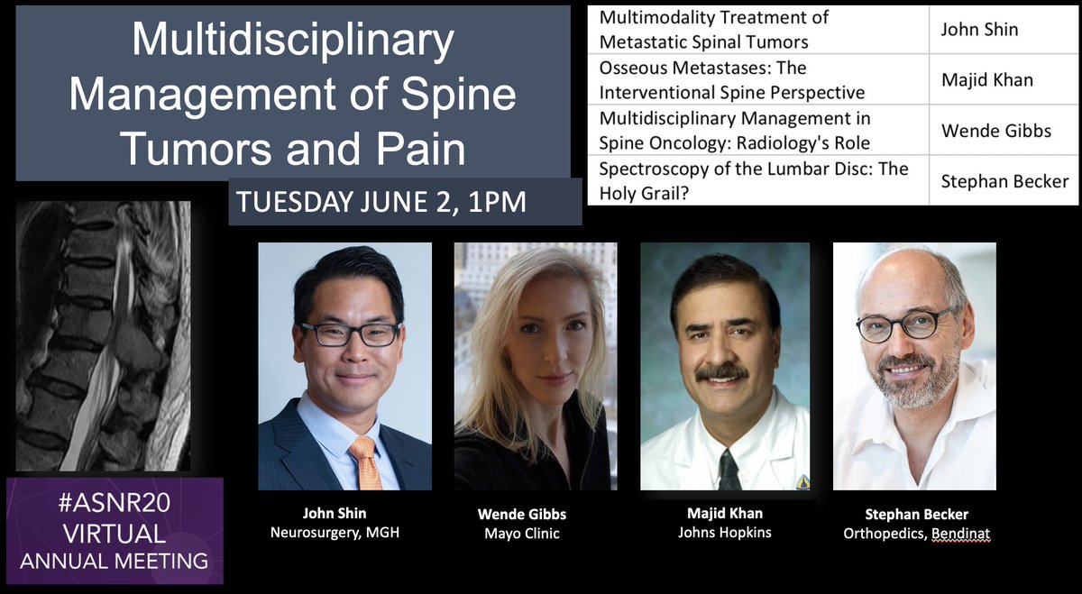 WendeNGibbs's tweet photo. Join us #ASNR20-  our most multidisciplinary session yet - diagnosis and treatment in #spine #oncology and pain from #neurorad #neurosurgery #orthopedics 

@The_ASSR @ESNRad @MGHNeurosurg @MGHImaging @JohnsHopkins @JeffersonRads @MayoRadiology https://t.co/CigXUQ15TY