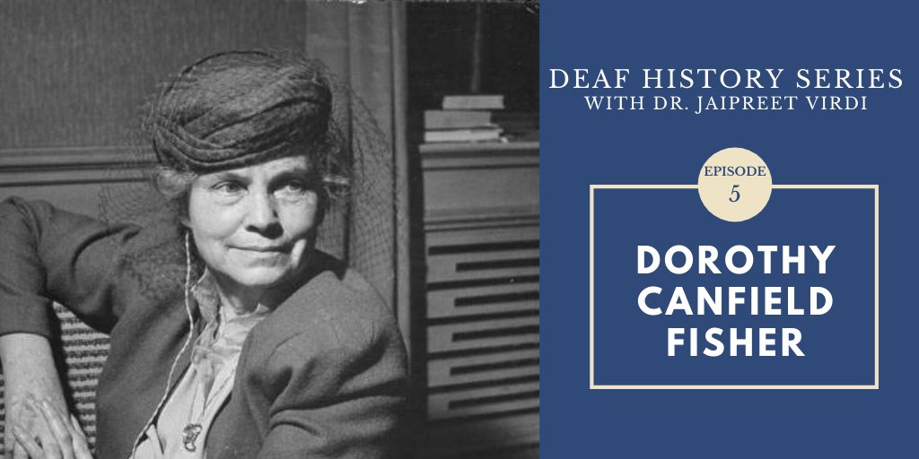 Welcome to an episode of  #DeafHistorySeries!Reformer & activist, Dorothy Canfield Fisher (1879-1958) had a busy life: she wrote 40 books, spoke 5 languages, led WWI relief efforts, managed education programs & promoted prison reform. She also spent decades hiding her deafness.