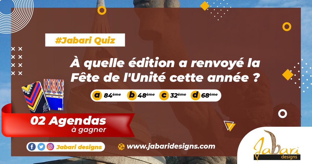 JabariDesigns's tweet photo. [Jabari Quiz!]
La Fête de l'Unité continue chez Jabari Designs!!!🎉
02 agendas📚 offerts gratuitement aux deux prémiers gagnants.
📌À quelle édition a renvoyé la fête de l'unité cette année au Cameroun?
Laissez nous vos reponses en commentaire. Bonne chance à tous!😊
#JabariQuiz https://t.co/Ee0WLH1I2I